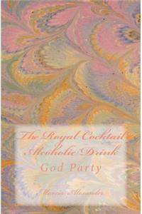The Royal Cocktail Alcoholic Drink