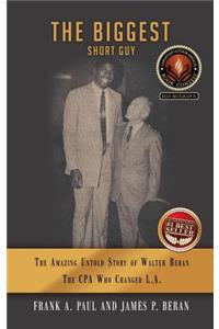 The Biggest Short Guy