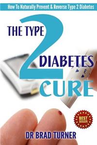 Type 2 Diabetes Cure