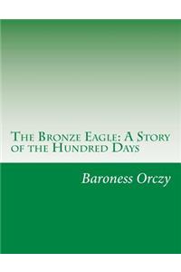 The Bronze Eagle