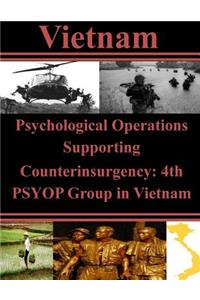 Psychological Operations Supporting Counterinsurgency