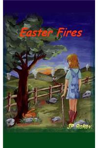Easter Fires