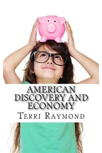 American Discovery and Economy: (Third Grade Social Science Lesson, Activities, Discussion Questions and Quizzes)