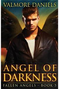 Angel of Darkness (Fallen Angels - Book 5)