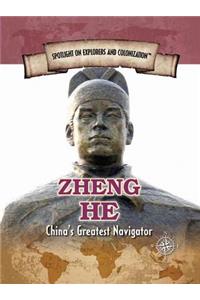 Zheng He: China's Greatest Navigator