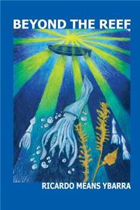 Beyond The Reef