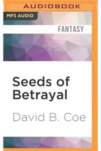 Seeds of Betrayal