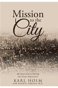 Mission to the City