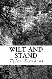 Wilt and Stand