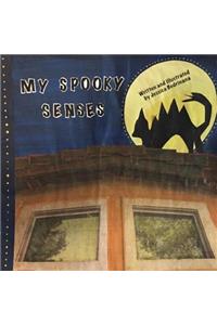 My Spooky Senses