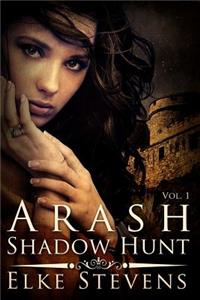Arash 1 Shadow Hunt