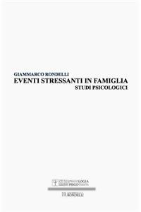 Eventi stressanti in famiglia