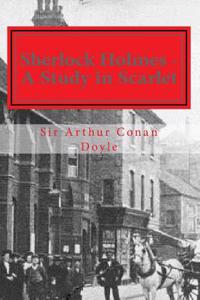 Sherlock Holmes - A Study in Scarlet