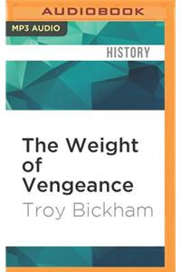 Weight of Vengeance