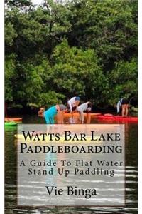 Watts Bar Lake Paddleboarding