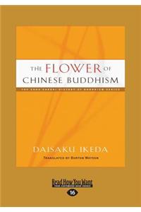 The Flower of Chinese Buddhism