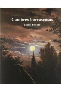 Cumbres Borrascosas (Spanish Edition)