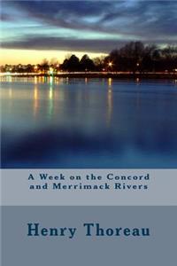 A Week on the Concord and Merrimack Rivers