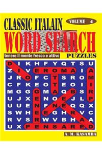 CLASSIC ITALIAN Word Search Puzzles. Vol. 4