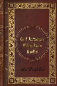 Robert Stawell Ball - Great Astronomers