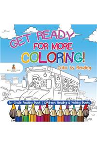 Get Ready for More Coloring! Color by Reading - 1st Grade Reading Book Children's Reading & Writing Books