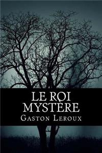 Le Roi MystÃ¨re