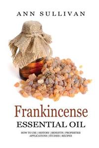 Frankincense Essential Oil