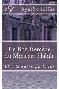 Le Bon Remède du Médecin Habile