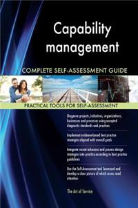 Capability management Complete Self-Assessment Guide