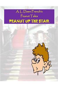 Peanut Up the Stair