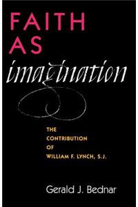 Faith as Imagination