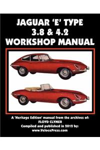 Jaguar E-Type 3.8 & 4.2 Workshop Manual