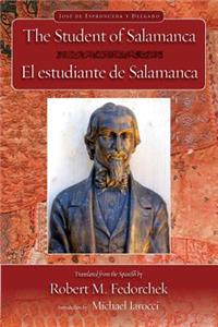 The Student of Salamanca / El Estudiante de Salamanca