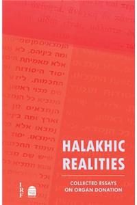 Halakhic Realities