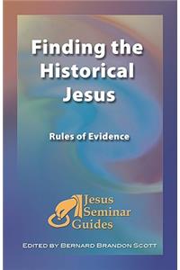 Finding the Historical Jesus: Rules of Evidence