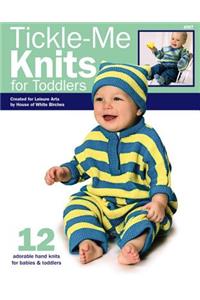 Tickle-Me Knits for Toddlers (Leisure Arts #4489)