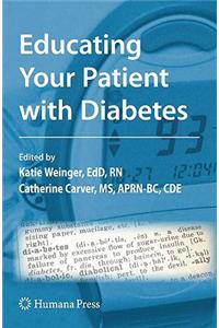 Educating Your Patient with Diabetes