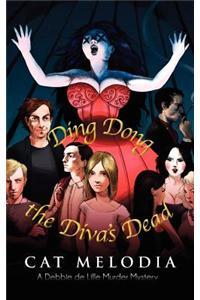 Ding Dong the Diva's Dead