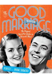 The Good Marriage Guides (Slipcase)