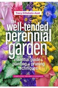 The Well-Tended Perennial Garden