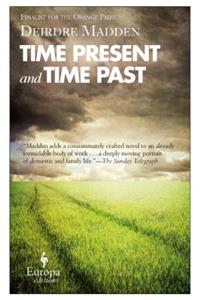 Time Present and Time Past