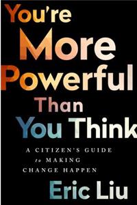 You're More Powerful than You Think