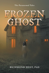 Frozen Ghost