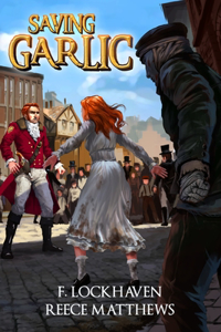 Saving Garlic: A Vampiric Literary Fiction