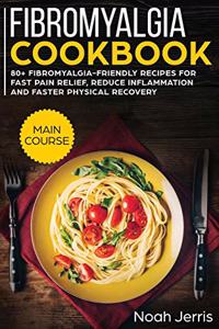 Fibromyalgia Cookbook