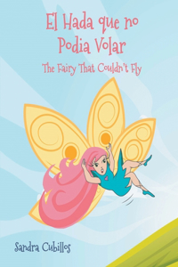 The Fairy Who Couldn't Fly