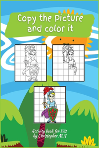 Copy the Picture and Color it