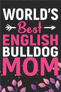 World's Best English Bulldog Mom