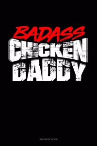 Badass Chicken Dad
