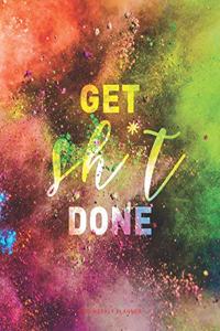 Get Sh*t Done 2020 Weekly Planner